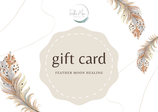 Feather Moon Healing | Electronic Gift Card